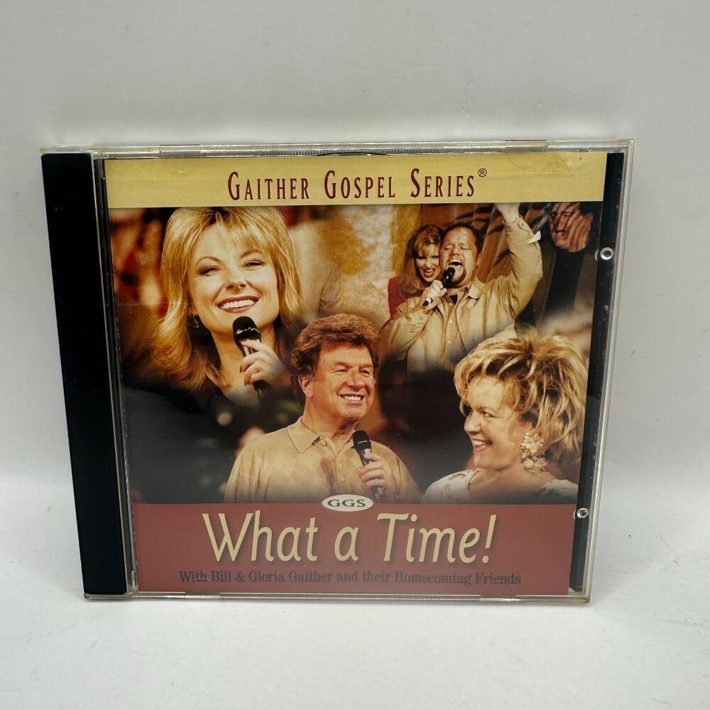 What a Time! Gaither Gospel Series CD Album 2001 Spring House